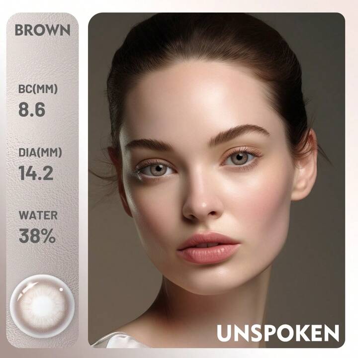 “UNSPOKEN “ yearly contact lense